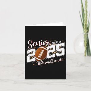 Proud Cousin Of A 2025 Senior Footll Graduation Card