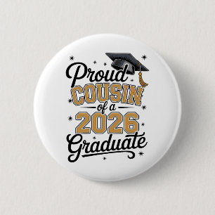 Proud Cousin Of A 2026 Graduate Gold Graduation 6 Cm Round Badge