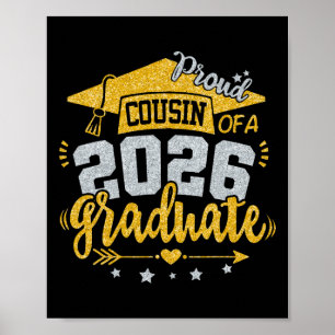 Proud Cousin Of A 2026 Graduate Grad Senior Gradua Poster