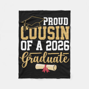 Proud Cousin Of A 2026 Graduate Senior Cl Of 2026 Fleece Blanket