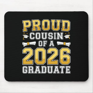 Proud Cousin Of A 2026 Graduate Shirt Cl 2026 Grad Mouse Mat
