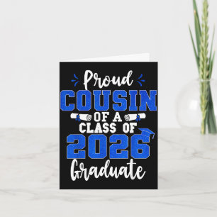 Proud cousin of a class of 2026 graduate seniorPro Card