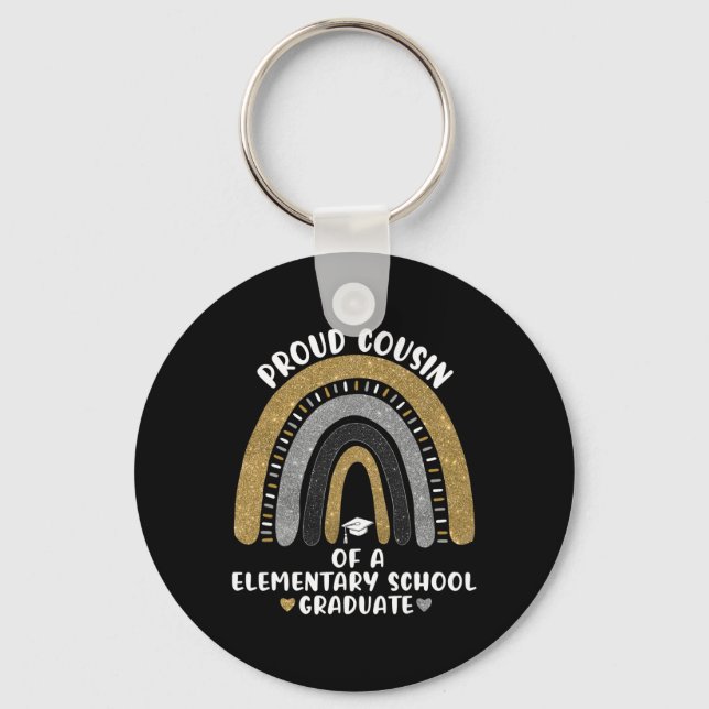 Proud Cousin Of A Elementary School Graduate Rainb Key Ring (Front)
