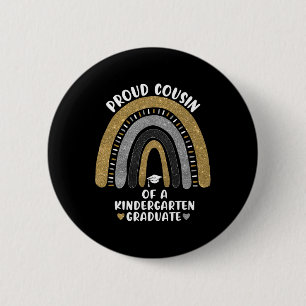 Proud Cousin Of A Kindergarten Graduate Rainbow 6 Cm Round Badge