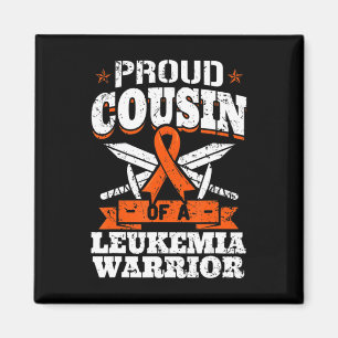 Proud Cousin Of A Leukaemia Warrior Cuz Awareness Magnet