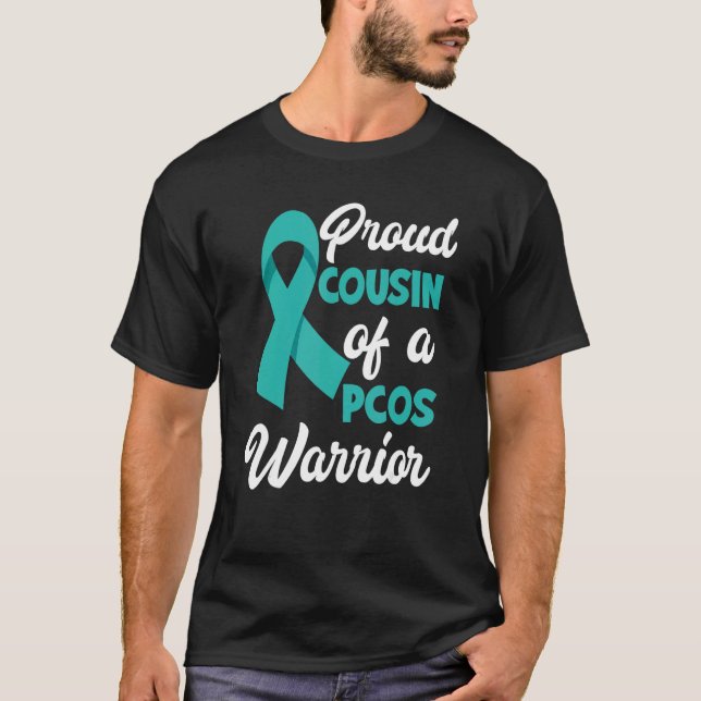 Proud Cousin Of A PCOS Warrior PCOS Awareness T-Shirt (Front)