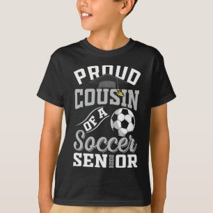 Proud Cousin Of A Soccer Senior Cl Of 2026 Graduat T-Shirt