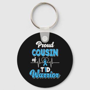 Proud Cousin Of A T1d Warrior Diabetic Diabetes Aw Key Ring