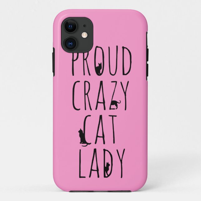 Proud Crazy Cat Lady Case-Mate iPhone Case (Back)