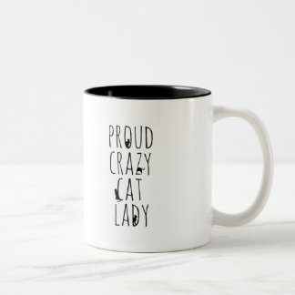 Proud Crazy Cat Lady Two-Tone Coffee Mug