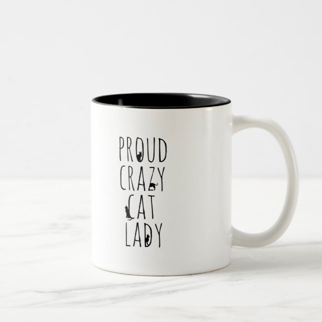Proud Crazy Cat Lady Two-Tone Coffee Mug (Right)