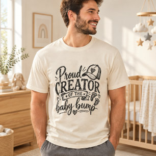 Proud Creator of the Baby Bump Funny Dad-to-Be Tee