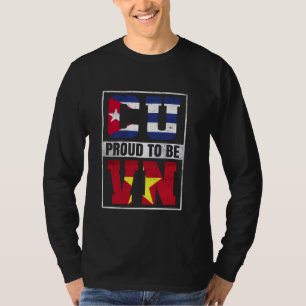 Proud Cuban Vietnamese Mix Cuba and Vietnam Herita T-Shirt