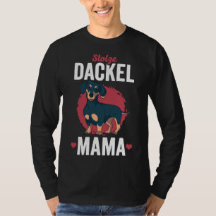 Proud Dachshund Mum Dog Idea T-Shirt