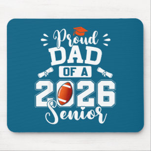 Proud Dad 2026 Senior Football Artwork Mouse Mat