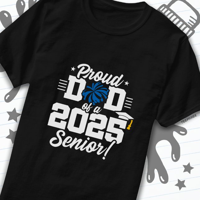 Proud Dad Cheerleader Class of 2025 Cheer Senior T-Shirt (Creator Uploaded)