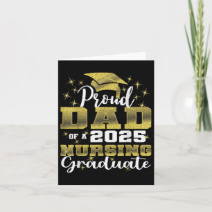 Proud Dad Cl Of 2025 Nursing Graduate Nurse  Card