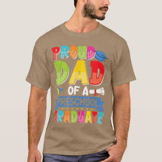 Proud Dad Class of 2025 Preschool PreK Graduate Gr T-Shirt