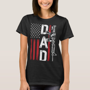 Proud Dad Daddy Gun Rights AR 15 American Flag Fat T-Shirt
