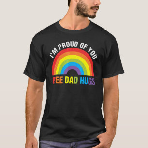 Proud Dad Free Hugs Rainbow Support Gay Pride Ally T-Shirt