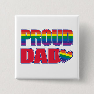 Proud Dad - Gay Pride 15 Cm Square Badge