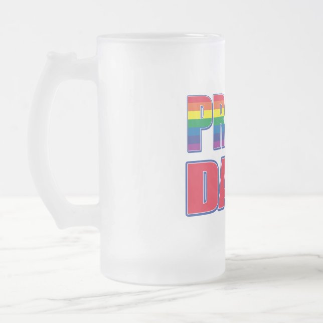 Proud Dad  - Gay Pride Frosted Glass Beer Mug (Left)