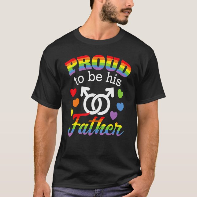Proud Dad Gay Son Rainbow Pride Flag LGBTQ Parent  T-Shirt (Front)