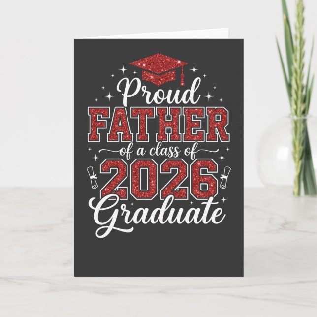 Proud Dad Graduation Class of 2026 Father Tee Card (Front)
