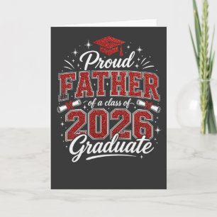 Proud Dad Graduation Class of 2026 Father Tee Card