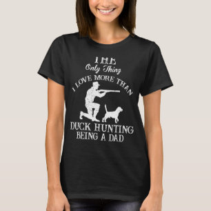 Proud Dad Hunter Family Duck Hunting Camping Crew T-Shirt
