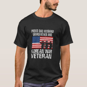 Proud Dad Husband Grandfather and Korean War Veter T-Shirt