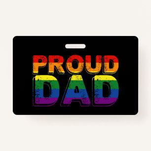 Proud Dad LGBT Parent Gay Pride Dad ID Badge