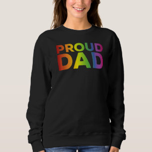 Proud Dad Lgbtq Lesbian Gay Bisexual Trans Pan Que Sweatshirt