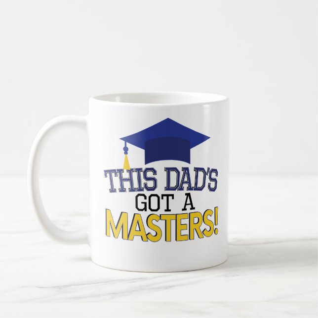 Proud Dad Masters Degree Graduation Coffee Mug MBA (Left)
