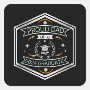 Proud Dad of 2024 Graduate Father's Day Graduation Square Sticker