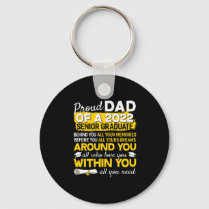 Proud Dad Of A 2022 Senior Graduate Senior 22 Key Ring