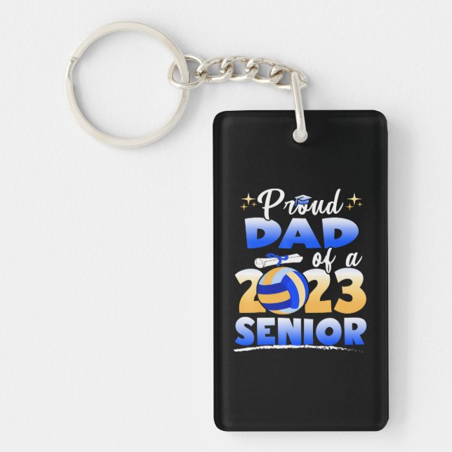 Proud Dad Of A 2023 Senior Volleyball Graduation Key Ring (Front)
