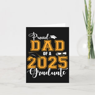Proud Dad Of A 2025 Graduate Cl Of 2025 Graduation Card