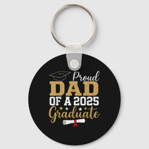 Proud Dad Of A 2025 Graduate Dad Graduation 2025 F Key Ring