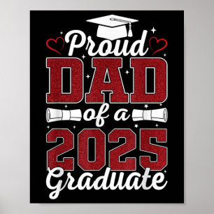 Proud Dad Of A 2025 Graduate Senior Cl Of 2025 Gra Poster