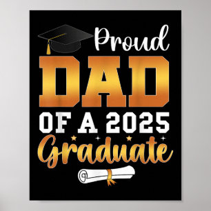 Proud Dad Of A 2025 Graduate Senior Cl Of 2025 Gra Poster