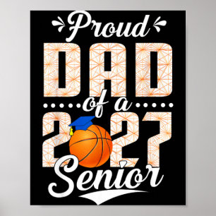 Proud dad of a basketball senior class of 2026Prou Poster