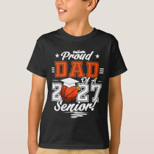 Proud dad of a basketball senior class of 2026Prou T-Shirt