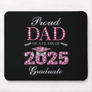Proud Dad Of A Cl Of 2025 Graduate Mouse Mat