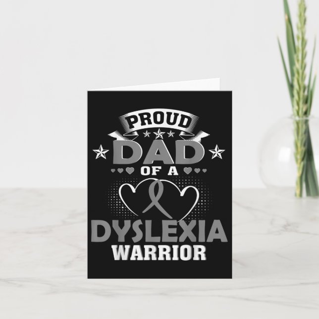 Proud Dad Of A Dyslexia Warrior  Card (Front)