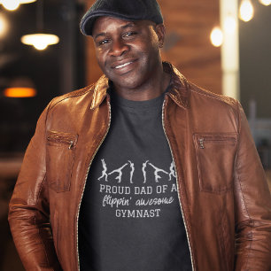 Proud Dad of a Flippin Awesome Gymnast T-Shirt