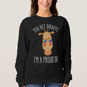 Proud Dad Of A Gay Daughter Son Lgbtq Stuff You Be Sweatshirt