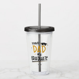 Proud Dad of a Graduate Acrylic Tumbler