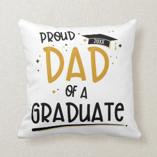 Proud Dad of a Graduate Cushion