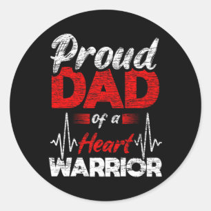 Proud Dad Of A Heart Warrior Coronary Heart Diseas Classic Round Sticker